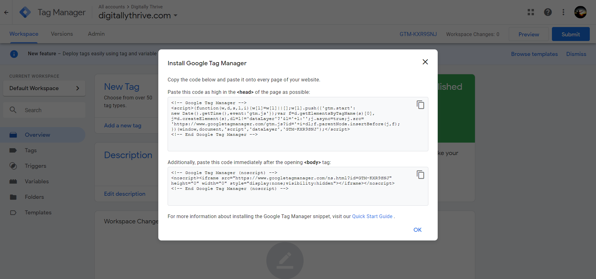 Google Tag Manager code snippets will be pasted into your websites header, and body
