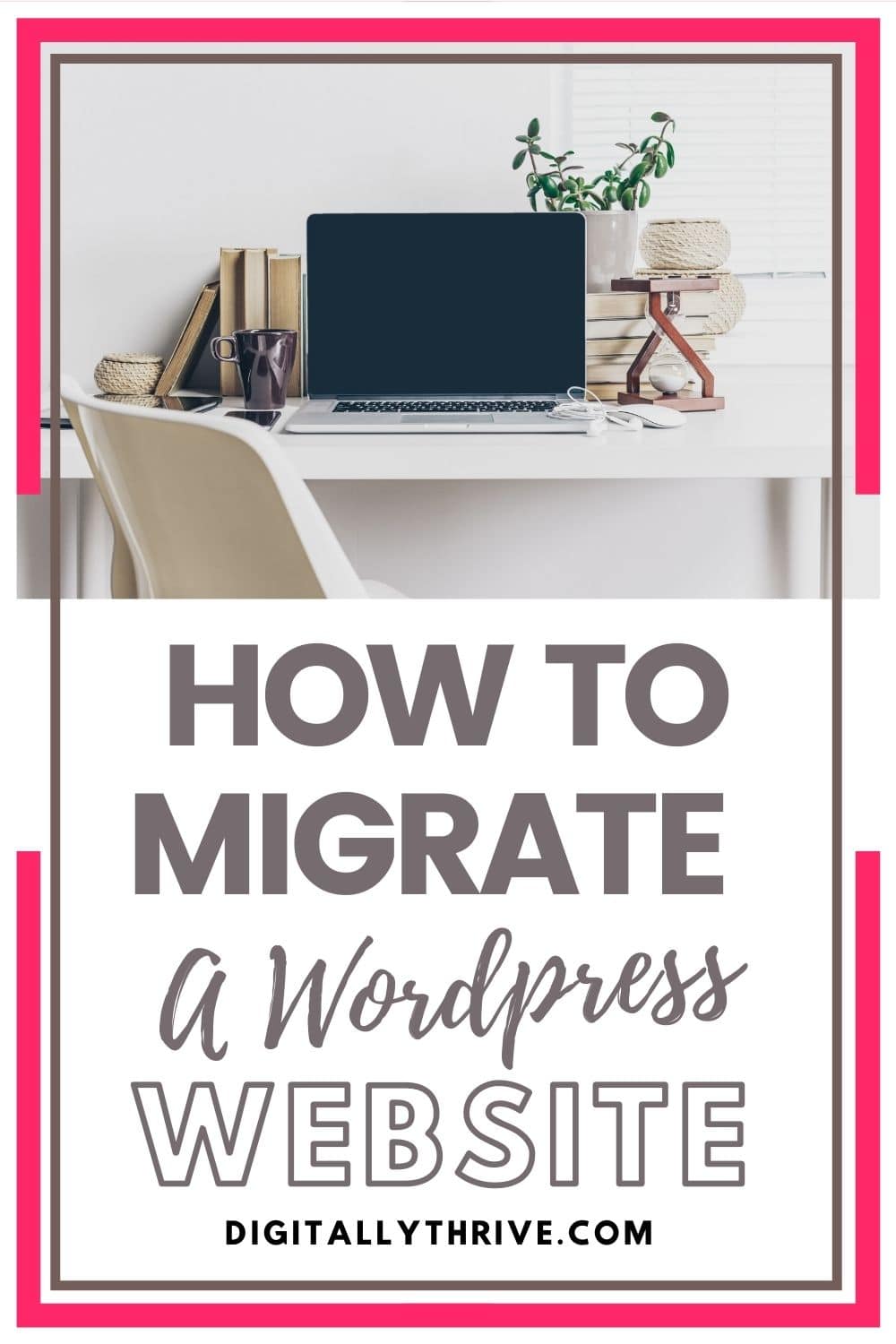 Learn how to Migrate a WordPress website in these simple steps, don't spend hours doing it! Enjoy your day instead, read this guide.