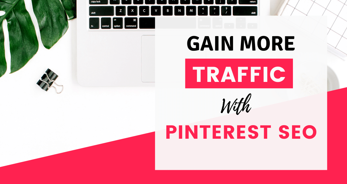 Pinterest SEO will help you gain visibility on Pinterest, which can lead to over half a million website visitors per month!
