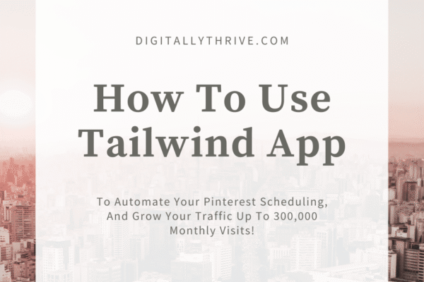 How to use Tailwind App to gain pinterest followers