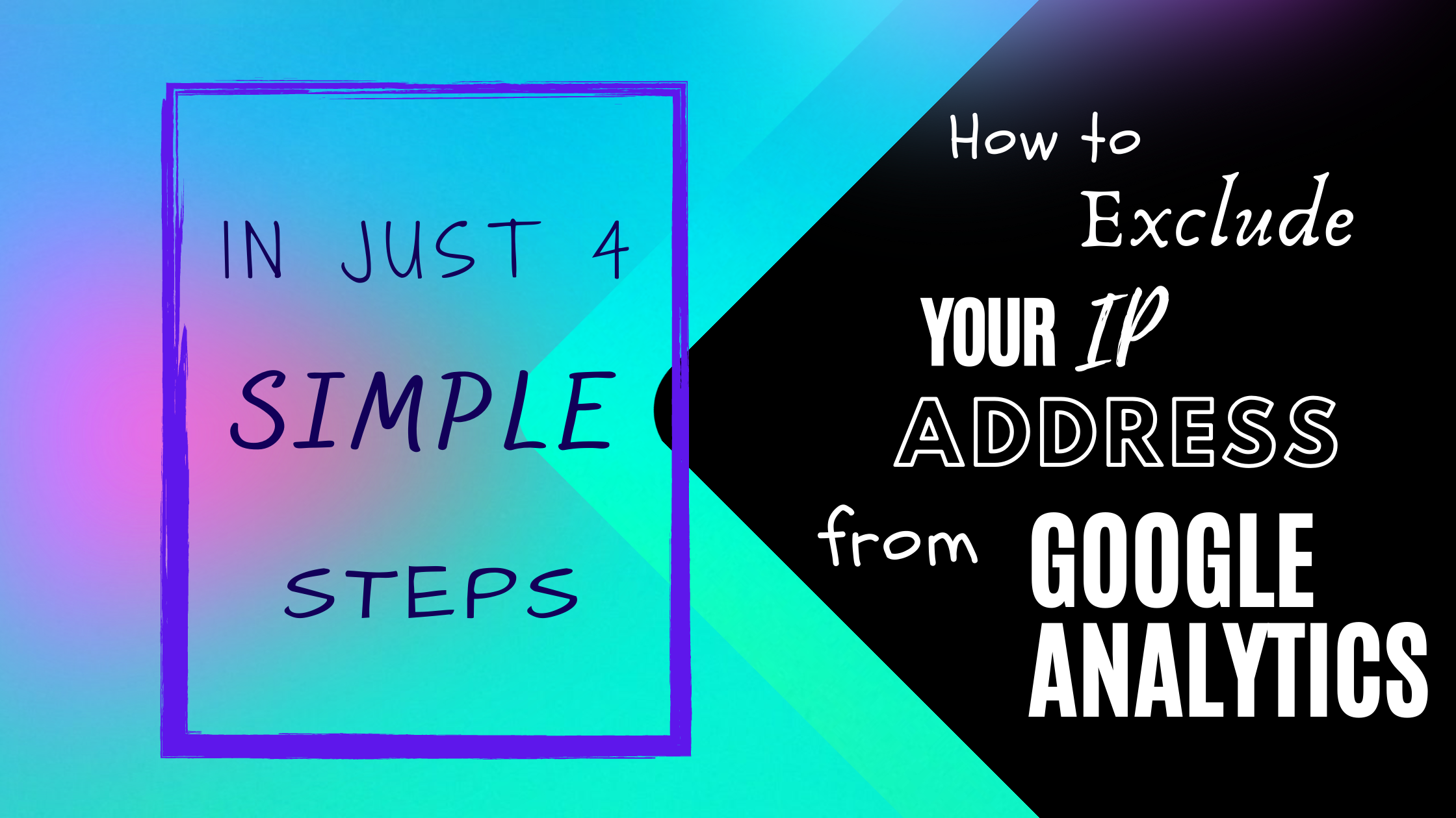 Bright colored background, amplifying the importance of collecting the right data. Learn how to exclude your Ip address from Google Analytics.